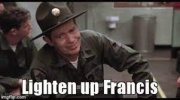 Lighten Up Francis GIFs | Tenor