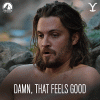 damnthatfeelsgood.gif