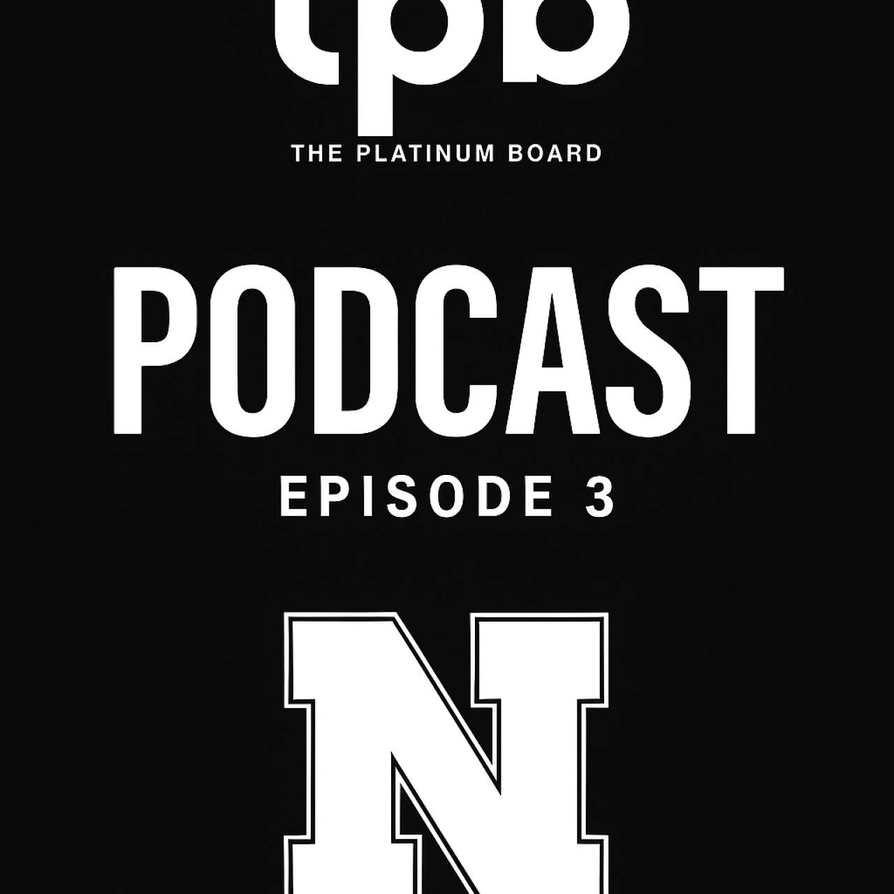 Thread 'tpbPod Episode 3: Nebraska @ Penn State Preview'