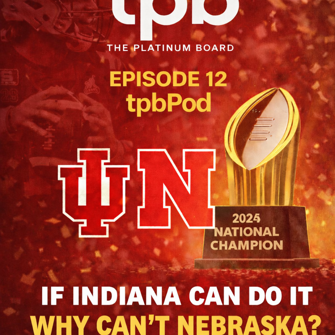 Thread 'Episode 12: If Indiana Can Do It, Why Can't Nebraska?'