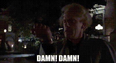 YARN | Damn! Damn! | Back to the Future (1985) | Video gifs by quotes |  7ad97e83 | 紗