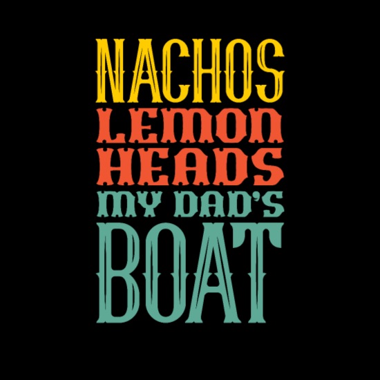 nachos-lemon-heads-my-dads-boat-retro-mens-v-neck-t-shirt.jpg