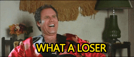 Will Ferrell Loser GIF Will Ferrell Loser GIF