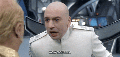 Austin Powers No GIF Austin Powers No GIF