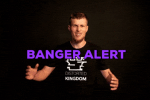 Banger Good Song GIF by Distorted Kingdom Banger Good Song GIF by Distorted Kingdom