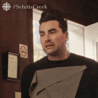 Are You Sure Schitts Creek GIF by CBC Are You Sure Schitts Creek GIF by CBC